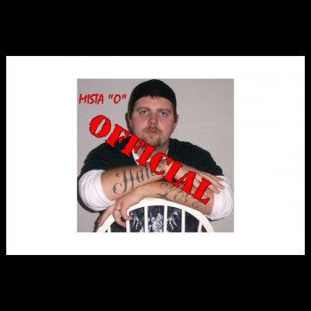 Исполнитель Mista "O", альбом Official