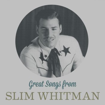 Slim Whitman Sigin' the Blues