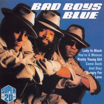 Bad Boys Blue Hungry for Love