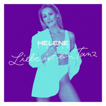 Helene Fischer feat. DJ Sammy Liebe ist ein Tanz - DJ Sammy Remix