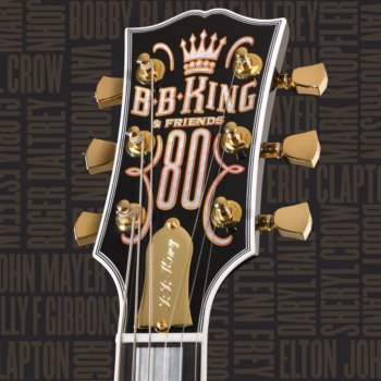 B.B. King feat. Billy Gibbons Tired of Your Jive