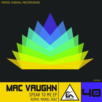 Mac Vaughn Speak To Me (Manel Diaz Remix)