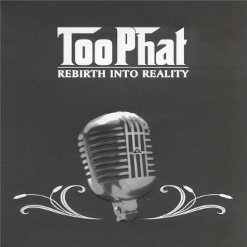 Too Phat feat. V.E. The Most Beautiful Girl