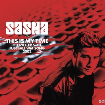 Sasha This Is My Time (Acoustic Mix)