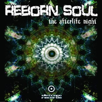 Исполнитель Reborn Soul, альбом The Afterlife Night