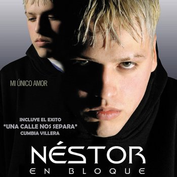 Nestor En Bloque Perdoname