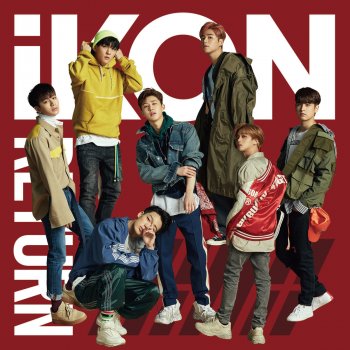 iKON DON'T FORGET - JP Ver.