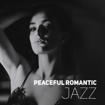 Erotica feat. Sensual Chill Saxaphone Band & Relaxing Jazz Music Piano Session