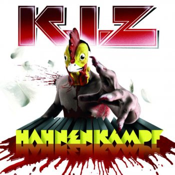 K.I.Z. Hahnenkampf