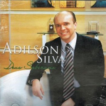 Adilson Silva Me Perdoa