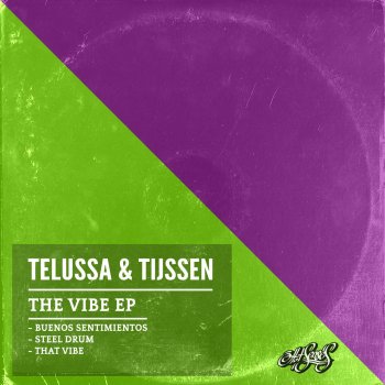 Telussa & Tijssen That Vibe