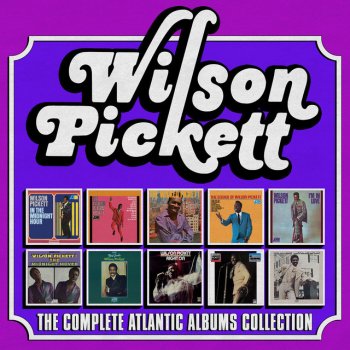 Wilson Pickett Hey Joe - 2007 Remastered Version