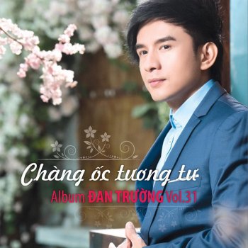 Đan Trường Hành Trình Trên Đất Phù Sa