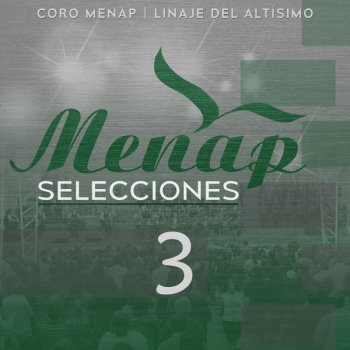 Coro Menap Demos Gracias al Señor