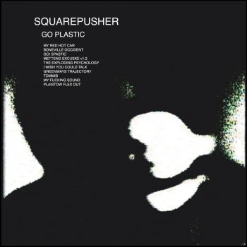 Squarepusher My Red Hot Car