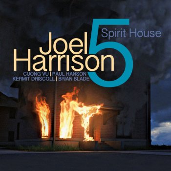 Joel Harrison, Brian Blade, Cuong Vu, Kermit Driscoll & Paul Hanson Look at Where You Are