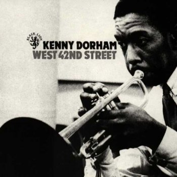 Kenny Dorham Ease It