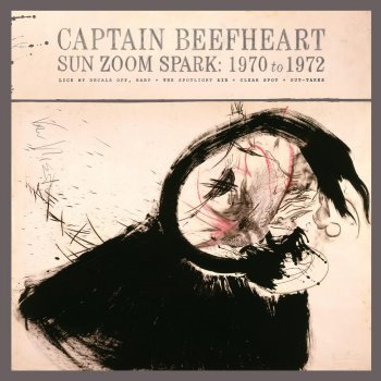 Captain Beefheart I Wanna Find a Woman That'll Hold My Big Toe Till I Have To Go