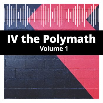 IV The Polymath Psychedlic Paperwork