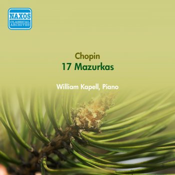 William Kapell Mazurka No. 11 in E minor, Op. 17, No. 2