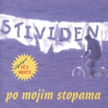 STIVIDEN Kad God Poželim