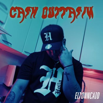 Eltonncaio Cash Outtasin