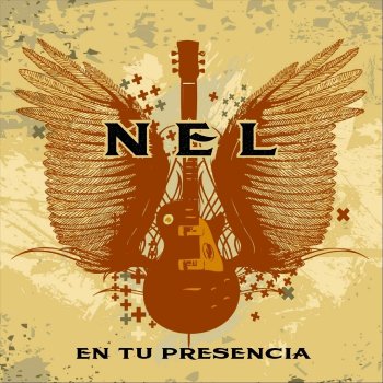 Nel En Tu Presencia Quiero Estar