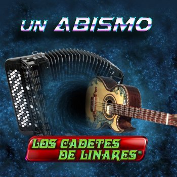 Los Cadetes De Linares Los Felix