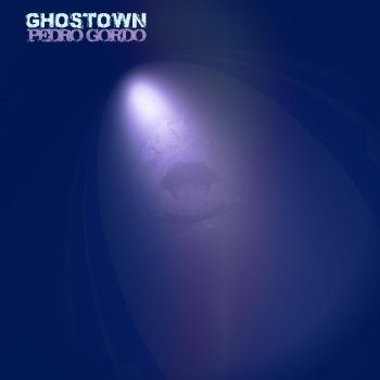 Ghostown Out Again