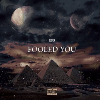 E.SO Fooled You