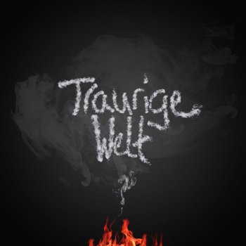 Muhabbet Traurige Welt
