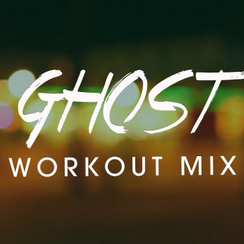 Starlet Ghost - Workout Mix