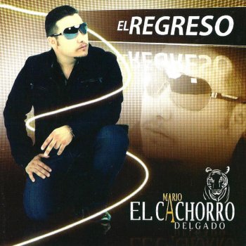 Mario "El Cachorro" Delgado La Higuera (A Duo Con Jorge El Travieso Arce)