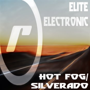 Elite Electronic Hot Fog (Original Mix)