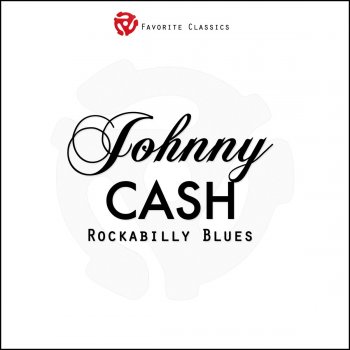 Johnny Cash Rockabilly Blues (Texas 1955)