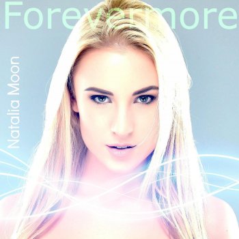 Natalia Moon Forevermore (English Version)