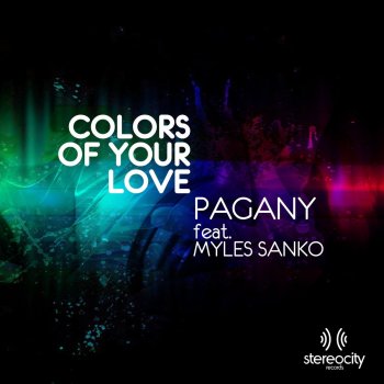 Pagany feat. Myles Sanko Colors of Your Love (Sam Skilz Remix)