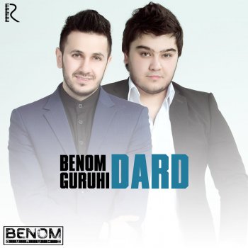Benom guruhi Dard