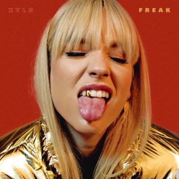 XYLØ Freak