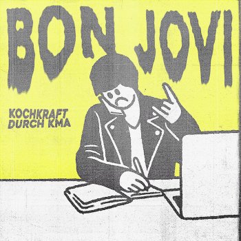Исполнитель Kochkraft durch KMA, альбом Bon Jovi