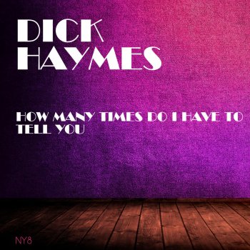 Dick Haymes Has Your Mother Any More Like You (From Crusin' Down the River)