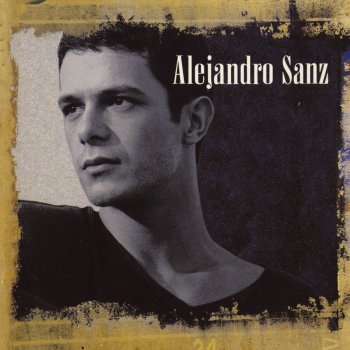 Alejandro Sanz La Fuerza del Corazon (Demo)