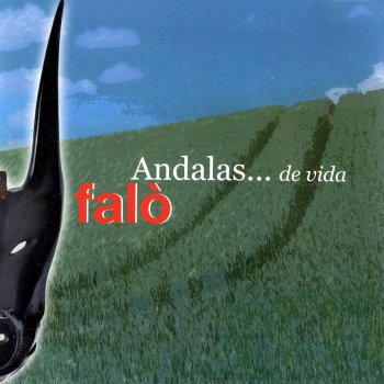 Исполнитель Falò, альбом Andalas… de vida