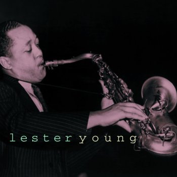 Count Basie & Lester Young Boogie Woogie (78rpm Version)