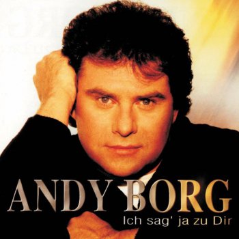 Andy Borg Komm zurück in meine Arme