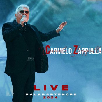 Carmelo Zappulla Cuore (Live)