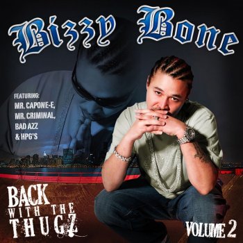 Bizzy Bone Breath of Bizzy