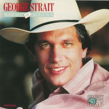 George Strait You're the Cloud I'm On (When I'm High)