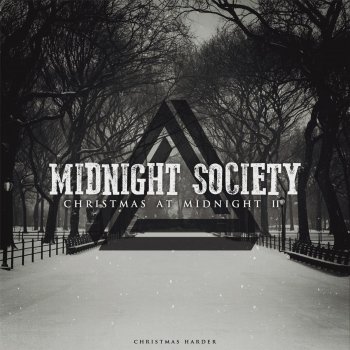 Midnight Society God Rest Ye Merry Gentlemen