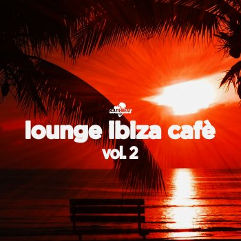 Lounge Ibiza Cafè Sunset Therapy